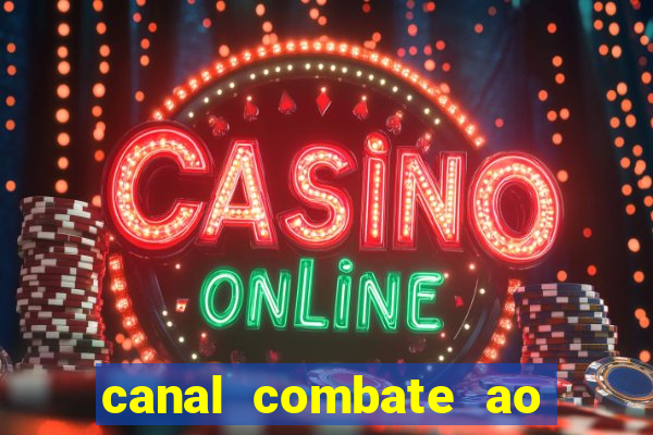 canal combate ao vivo gratis multicanais